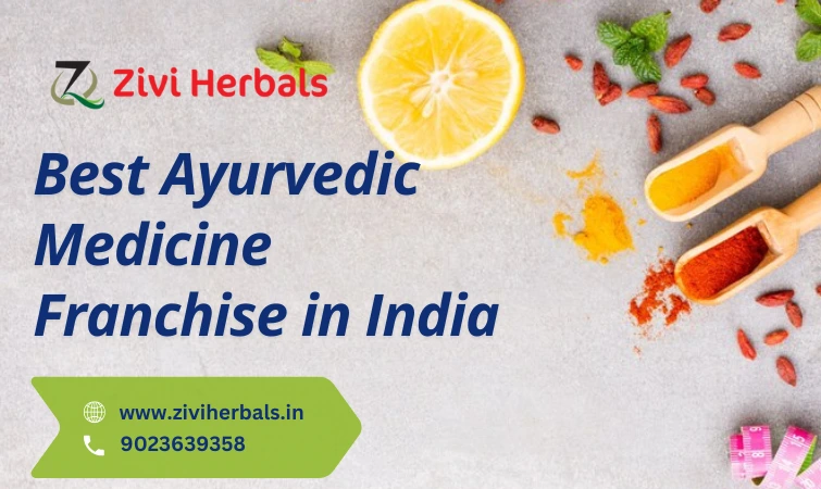 Best Ayurvedic Medicine Franchise in India