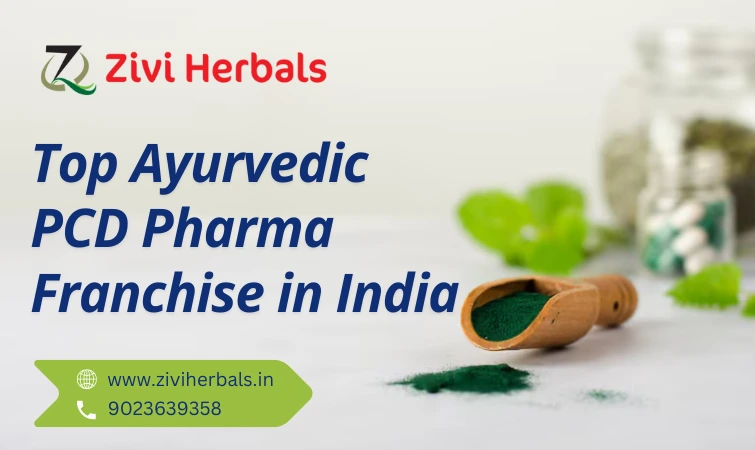 Top Ayurvedic PCD Pharma Franchise in India