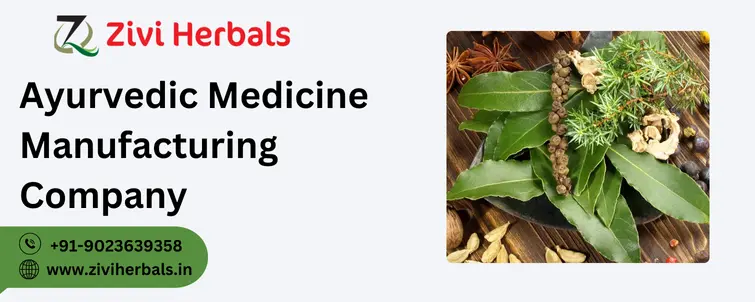 Ayurvedic Medicine Manufacturing Company